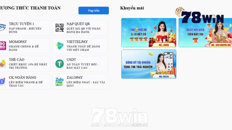 Nạp tiền 78win - Thanh toán dễ dàng, nhanh gọn với một chạm Sơ lược về nhà cái uy tín, chất lượng