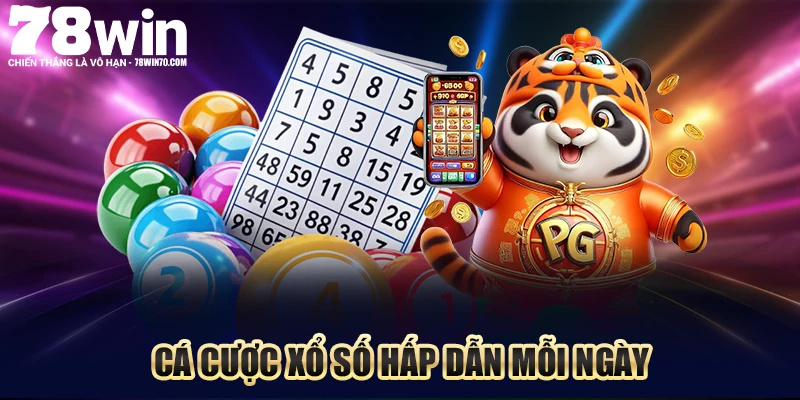 Cá cược xổ số hấp dẫn mỗi ngày