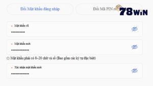 Cách đổi mật khẩu 78win chi tiết